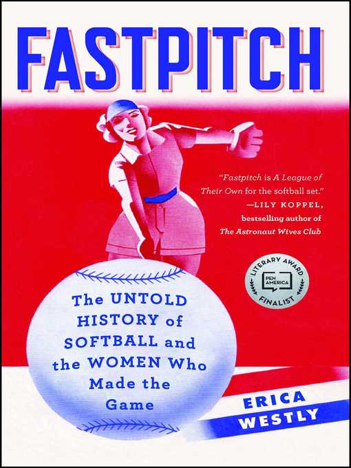 Title details for Fastpitch by Erica Westly - Wait list
